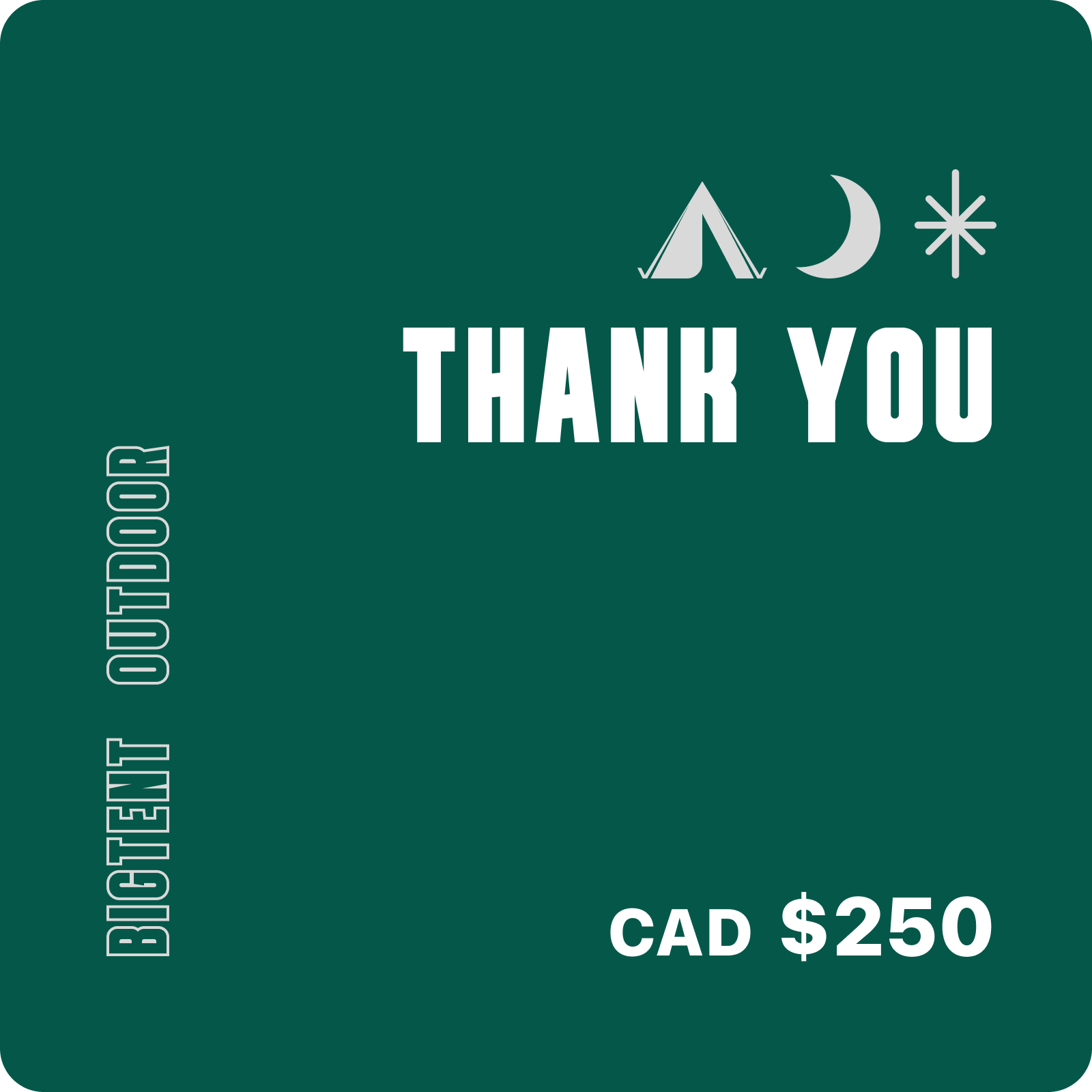 Bigtent Gift Card $250 CAD